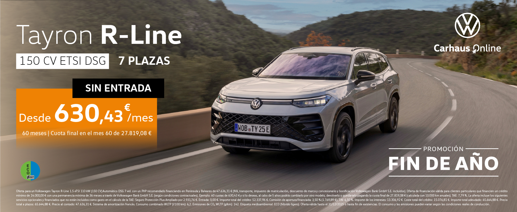 Aprovecha esta oferta ¡Promoción fin de año!  Llévate tu Tayron Mas desde 630€/mes* Sin Entrada